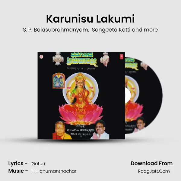 Karunisu Lakumi MP3 Song by S. P. Balasubrahmanyam Cover