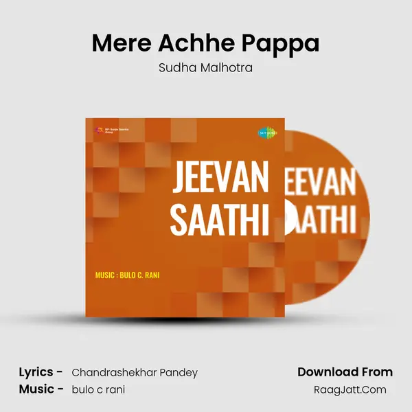 Mere Achhe Pappa MP3 Song by Sudha Malhotra Cover