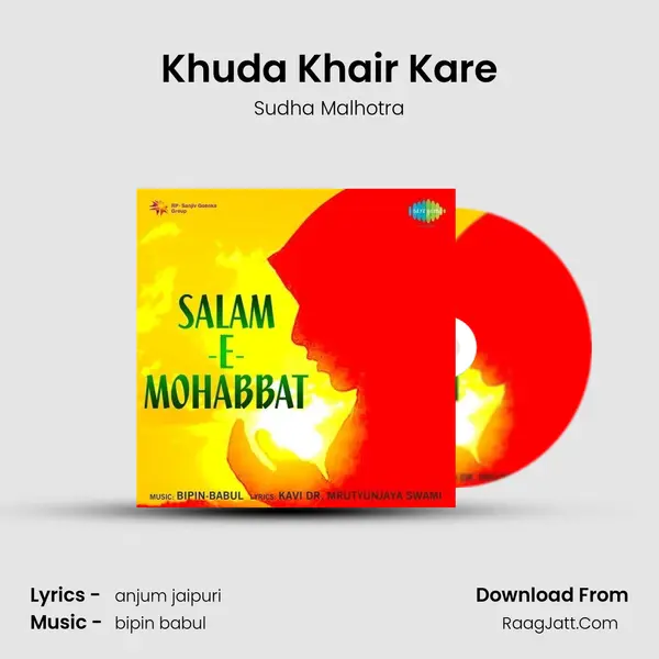 Khuda Khair Kare MP3 Song by Sudha Malhotra Cover