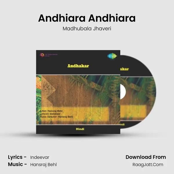 Andhiara Andhiara MP3 Song by Madhubala Jhaveri Cover
