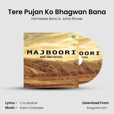 Tere Pujan Ko Bhagwan Bana mp3 song