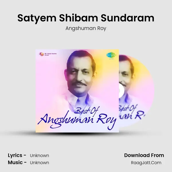 Satyem Shibam Sundaram MP3 Song by Angshuman Roy Cover