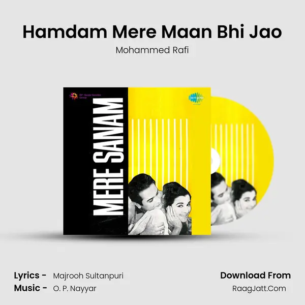 Hamdam Mere Maan Bhi Jao MP3 Song by Mohammed Rafi Cover