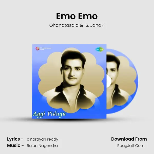 Emo Emo MP3 Song by Ghanatasala Cover