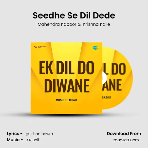 Seedhe Se Dil Dede mp3 song