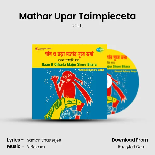 Mathar Upar Taimpieceta MP3 Song by C.L.T. Cover