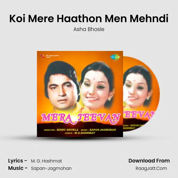 Koi Mere Haathon Men Mehndi MP3 Song by Asha Bhosle Cover