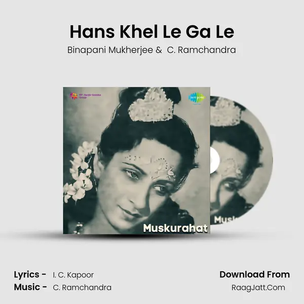 Hans Khel Le Ga Le MP3 Song by Binapani Mukherjee Cover