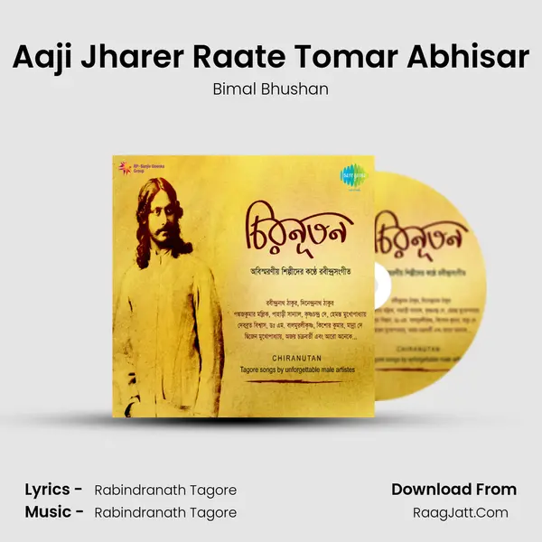 Aaji Jharer Raate Tomar Abhisar MP3 Song by Bimal Bhushan Cover