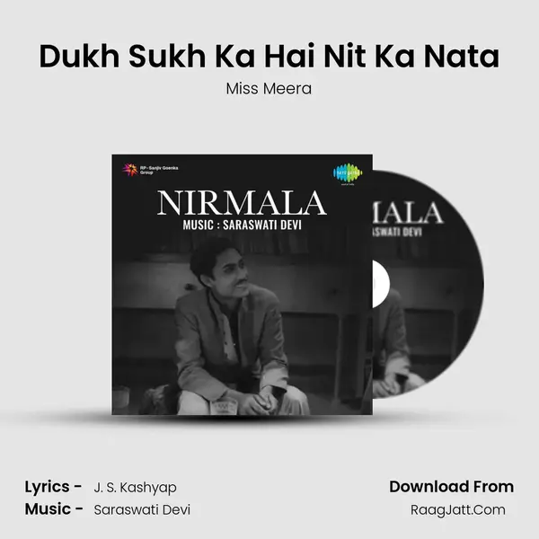 Dukh Sukh Ka Hai Nit Ka Nata MP3 Song by Miss Meera Cover