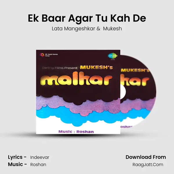 Ek Baar Agar Tu Kah De MP3 Song by Lata Mangeshkar Cover