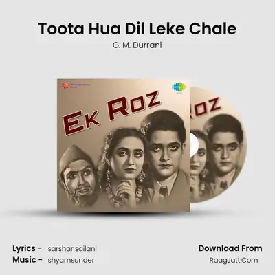 Toota Hua Dil Leke Chale Cover
