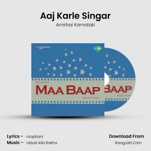 Aaj Karle Singar MP3 Song by Amirbai Karnataki Cover