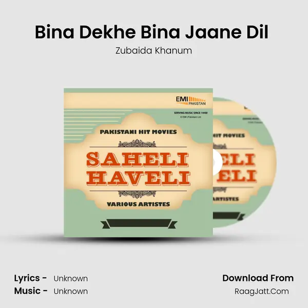 Bina Dekhe Bina Jaane Dil (From 