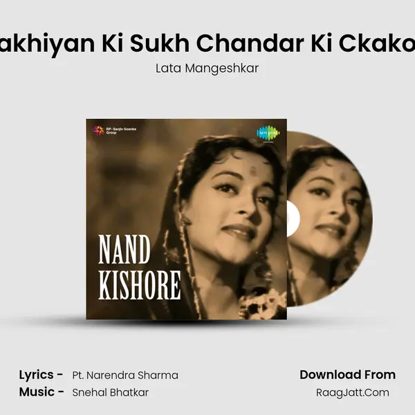 Sakhiyan Ki Sukh Chandar Ki Ckakori MP3 Song by Lata Mangeshkar Cover