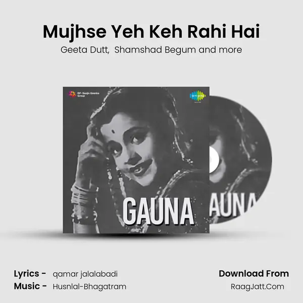 Mujhse Yeh Keh Rahi Hai MP3 Song by Geeta Dutt Cover