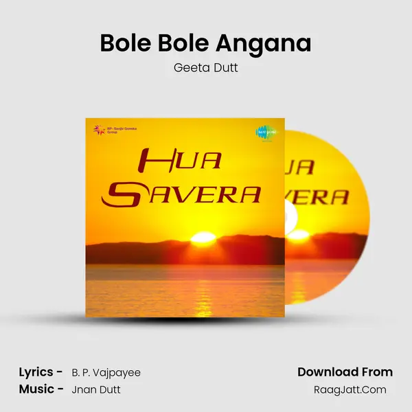 Bole Bole Angana MP3 Song by Geeta Dutt Cover