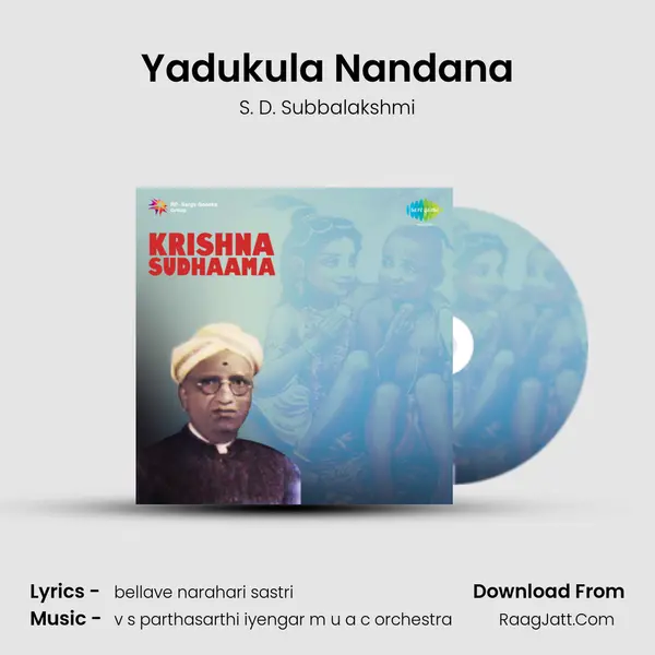 Yadukula Nandana MP3 Song by S. D. Subbalakshmi Cover