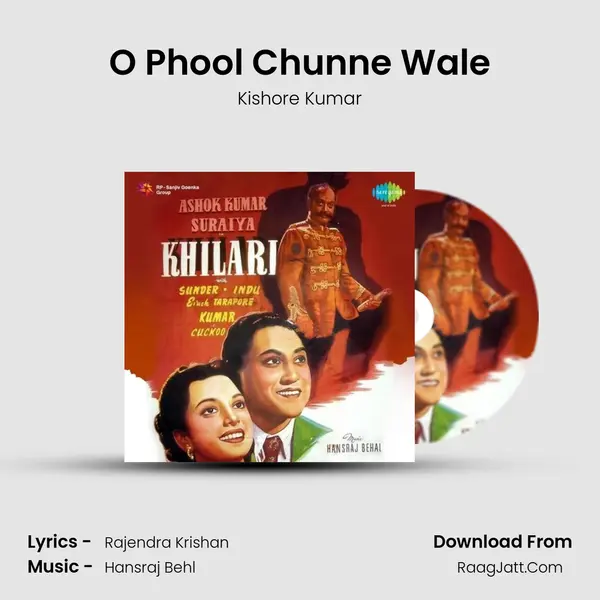 O Phool Chunne Wale MP3 Song by Kishore Kumar Cover