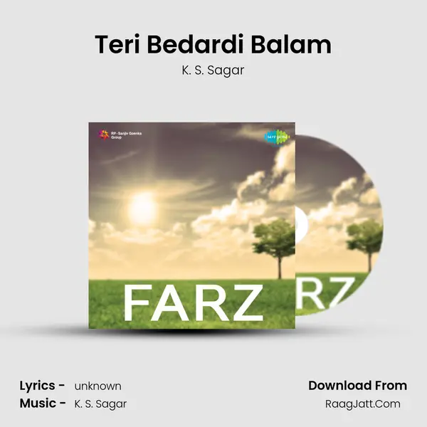 Teri Bedardi Balam MP3 Song by K. S. Sagar Cover