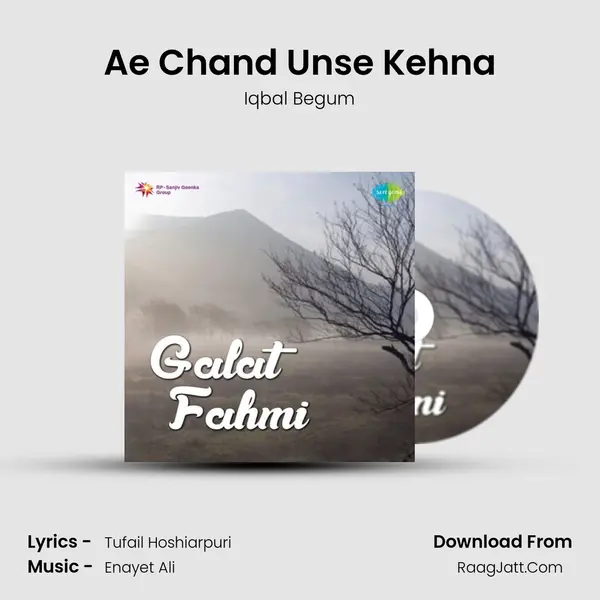 Ae Chand Unse Kehna MP3 Song by Iqbal Begum Cover