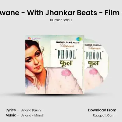 Do Deewane - With Jhankar Beats - Film - Phool MP3 Song by Kumar Sanu Cover
