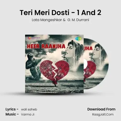 Teri Meri Dosti - 1 And 2 MP3 Song by Lata Mangeshkar Cover