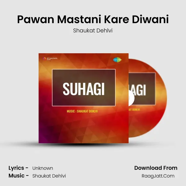 Pawan Mastani Kare Diwani mp3 song