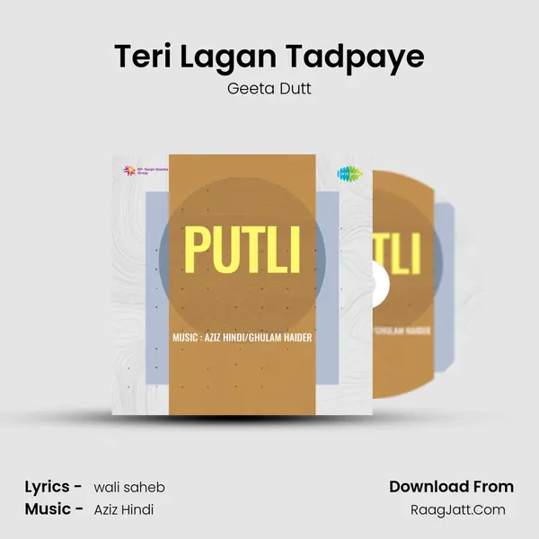 Teri Lagan Tadpaye mp3 song