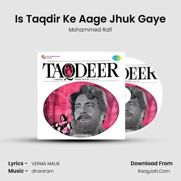 Is Taqdir Ke Aage Jhuk Gaye MP3 Song by Mohammed Rafi Cover