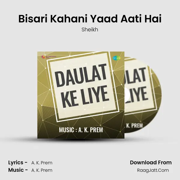 Bisari Kahani Yaad Aati Hai MP3 Song by Sheikh Cover
