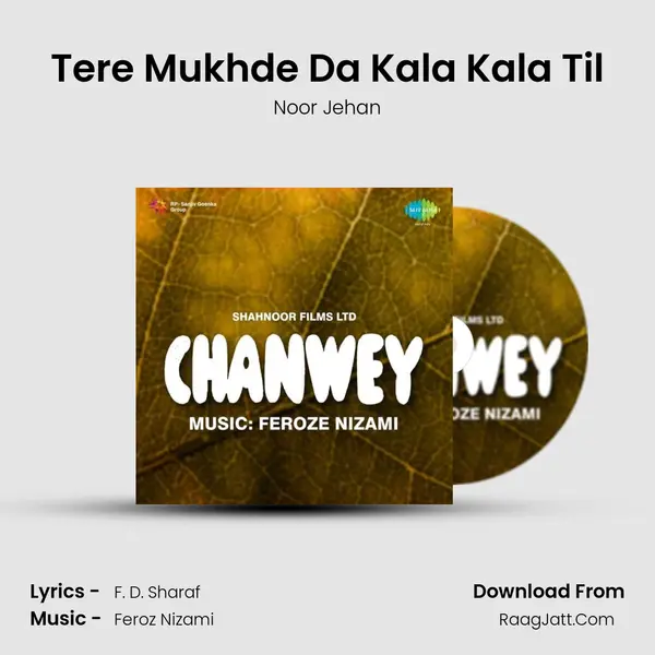 Tere Mukhde Da Kala Kala Til MP3 Song by Noor Jehan Cover