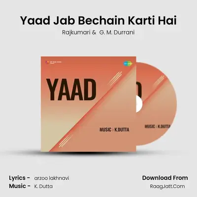 Yaad Jab Bechain Karti Hai MP3 Song by Rajkumari Cover