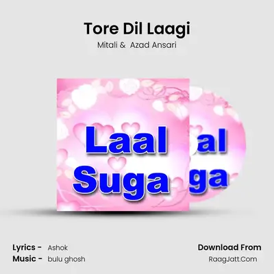 Tore Dil Laagi MP3 Song by Mitali Cover