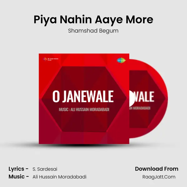 Piya Nahin Aaye More MP3 Song by Shamshad Begum Cover
