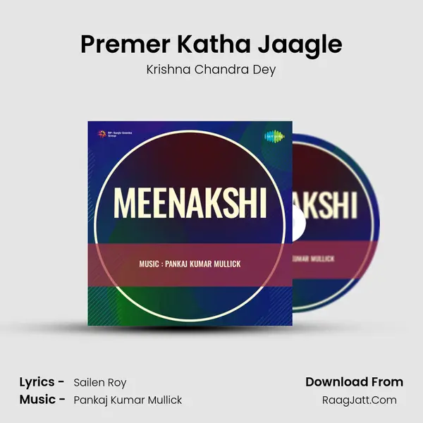 Premer Katha Jaagle MP3 Song by Krishna Chandra Dey Cover