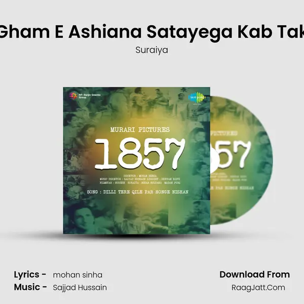 Gham E Ashiana Satayega Kab Tak mp3 song