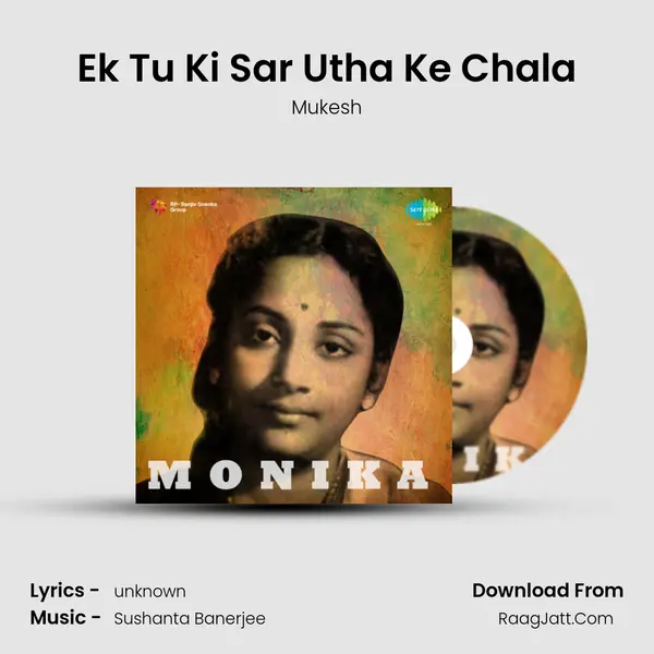 Ek Tu Ki Sar Utha Ke Chala MP3 Song by Mukesh Cover