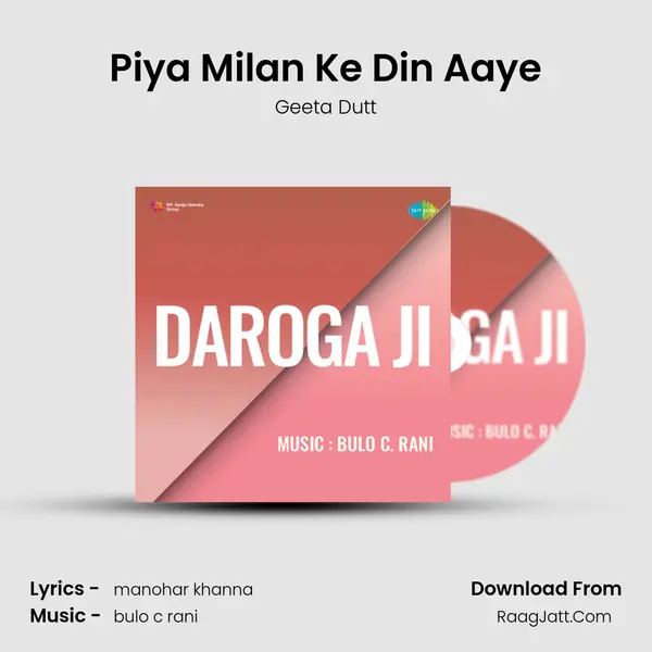 Piya Milan Ke Din Aaye MP3 Song by Geeta Dutt Cover