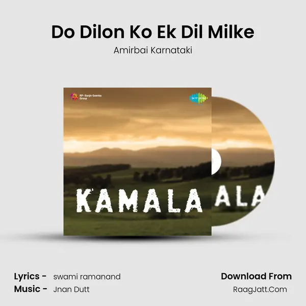 Do Dilon Ko Ek Dil Milke MP3 Song by Amirbai Karnataki Cover