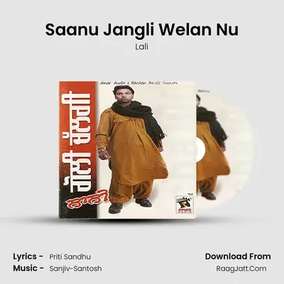 Saanu Jangli Welan Nu MP3 Song by Lali Cover