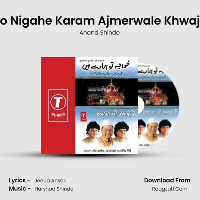 Ho Nigahe Karam Ajmerwale Khwaja MP3 Song by Anand Shinde Cover
