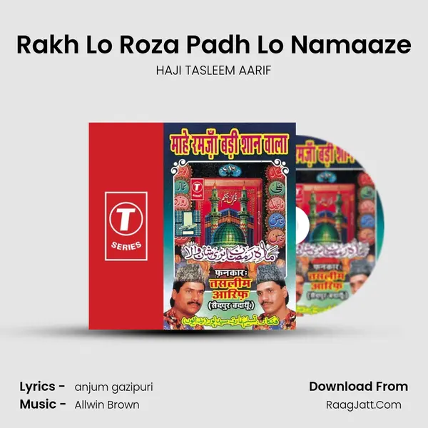 Rakh Lo Roza Padh Lo Namaaze MP3 Song by HAJI TASLEEM AARIF Cover