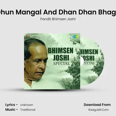Dhun Dhun Mangal And Dhan Dhan Bhag Suhag MP3 Song by Pandit Bhimsen Joshi Cover