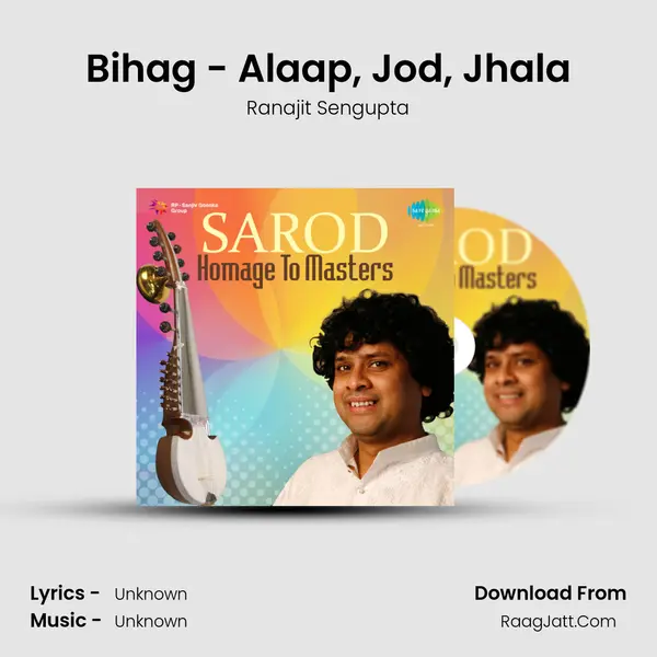 Bihag - Alaap, Jod, Jhala MP3 Song by Ranajit Sengupta Cover