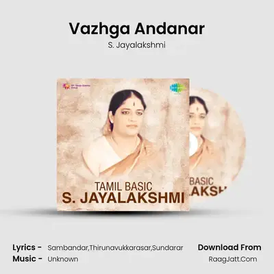 Vazhga Andanar mp3 song