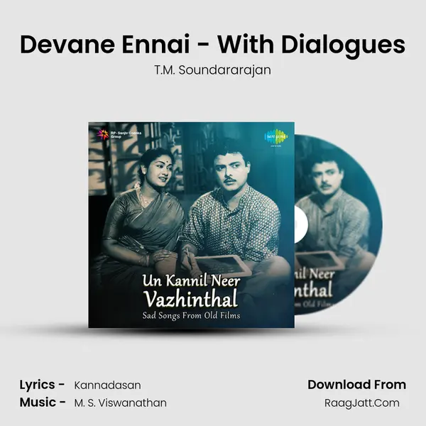 Devane Ennai - With Dialogues MP3 Song by T.M. Soundararajan Cover