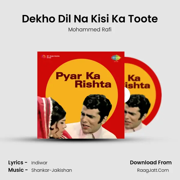 Dekho Dil Na Kisi Ka Toote MP3 Song by Mohammed Rafi Cover
