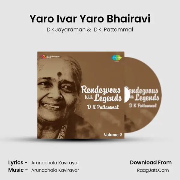 Yaro Ivar Yaro Bhairavi MP3 Song by D.K.Jayaraman Cover