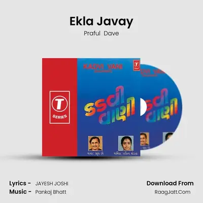 Ekla Javay MP3 Song by Praful  Dave Cover